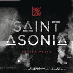 Saint Asonia : Better Place